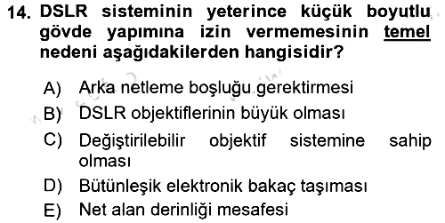 Sayısal Fotoğraf Makineleri 2017-2018 Ara Sınav - 14. soru