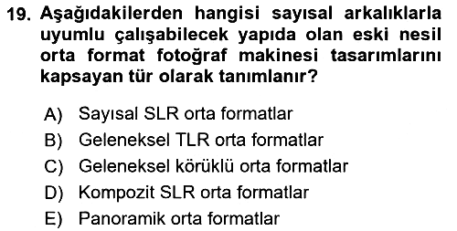 Sayısal Fotoğraf Makineleri 2021-2022 Ara Sınav - 19. soru