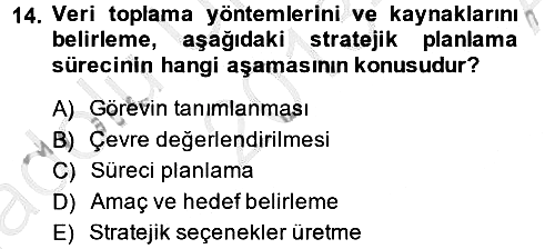 Sağlık Hizmetleri Pazarlaması 2013-2014 Ara Sınav - 14. soru
