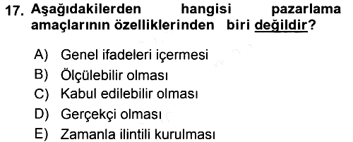 Sağlık Hizmetleri Pazarlaması 2015-2016 Ara Sınav - 17. soru