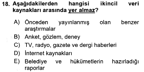 Sağlık Hizmetleri Pazarlaması 2015-2016 Ara Sınav - 18. soru