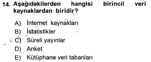 Sağlık Hizmetleri Pazarlaması 2016-2017 Ara Sınav - 14. soru