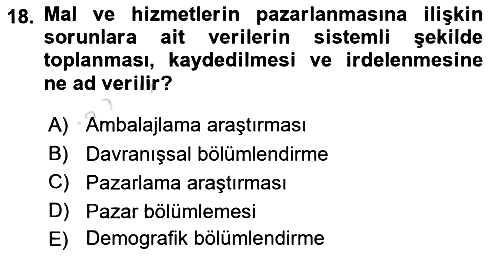 Sağlık Hizmetleri Pazarlaması 2021-2022 Ara Sınav - 18. soru
