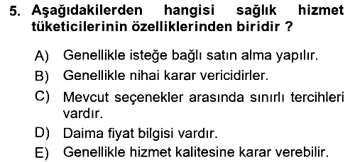 Sağlık Hizmetleri Pazarlaması 2023-2024 Ara Sınav - 5. soru