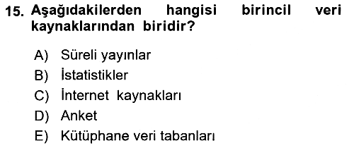 Sağlık Hizmetleri Pazarlaması 2024-2025 Ara Sınav - 15. soru
