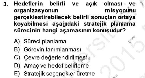 Sağlık Hizmetleri Pazarlaması 2014-2015 Dönem Sonu Sınavı - 3. soru
