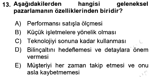 Sağlık Hizmetleri Pazarlaması 2016-2017 Dönem Sonu Sınavı - 13. soru