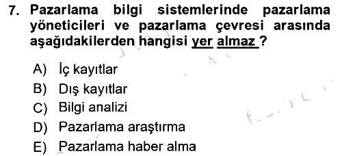Sağlık Hizmetleri Pazarlaması 2024-2025 Dönem Sonu Sınavı - 7. soru