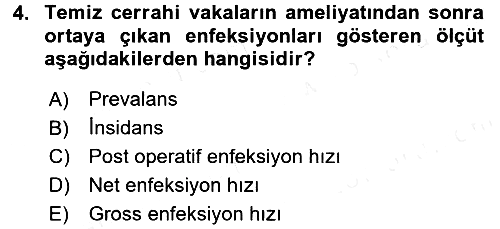 Sağlık Kurumları Yönetimi 1 2017-2018 Dönem Sonu Sınavı - 4. soru