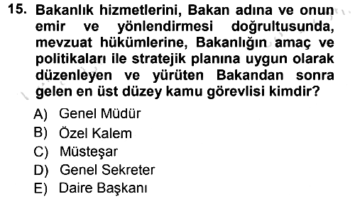 Sağlık Kurumları Yönetimi 1 2014-2015 Tek Ders Sınavı - 15. soru