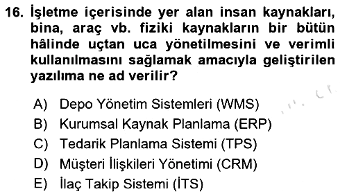 Sağlık Kurumları Yönetimi 1 2025-2026 Yaz Okulu Sınavı - 16. soru