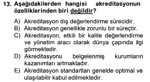 Sağlık Kurumlarında Kalite Yönetimi 2013-2014 Tek Ders Sınavı - 13. soru