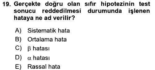 Tıbbi İstatistik 2017-2018 3 Ders Sınavı - 19. soru