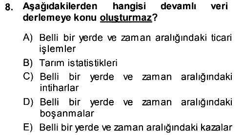 Tıbbi İstatistik 2014-2015 Ara Sınav - 8. soru