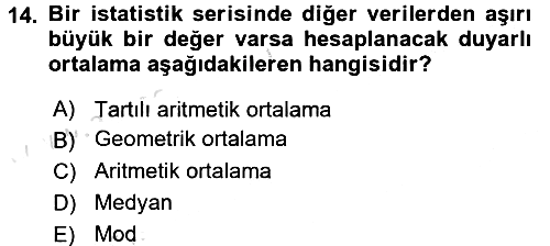 Tıbbi İstatistik 2017-2018 Ara Sınav - 14. soru