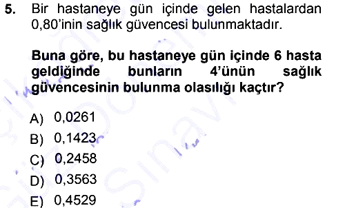 Tıbbi İstatistik 2012-2013 Dönem Sonu Sınavı - 5. soru