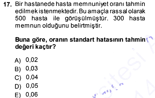Tıbbi İstatistik 2013-2014 Dönem Sonu Sınavı - 17. soru