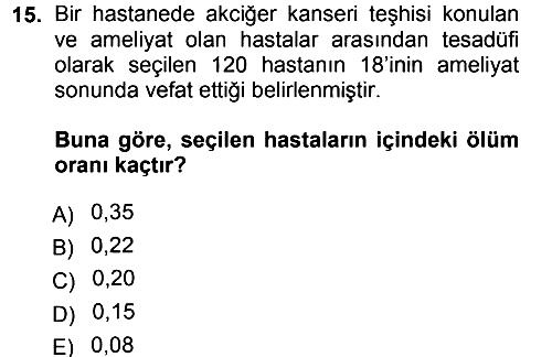 Tıbbi İstatistik 2013-2014 Tek Ders Sınavı - 15. soru