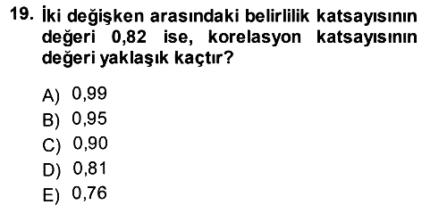 Tıbbi İstatistik 2014-2015 Tek Ders Sınavı - 19. soru