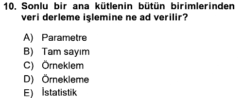Tıbbi İstatistik 2015-2016 Tek Ders Sınavı - 10. soru