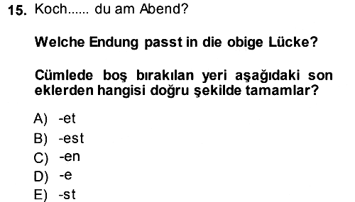 Almanca - 1 2013-2014 Ara Sınav - 15. soru