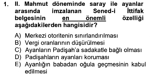 Atatürk İlkeleri ve Inkılap Tarihi - 1 2012-2013 Dönem Sonu Sınavı - 1. soru