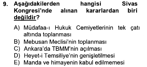 Atatürk İlkeleri ve Inkılap Tarihi - 1 2012-2013 Dönem Sonu Sınavı - 9. soru
