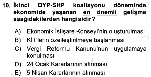 Atatürk İlkeleri ve İnkılap Tarihi - 2 2024-2025 Dönem Sonu Sınavı - 10. soru
