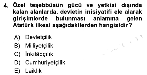Atatürk İlkeleri ve İnkılap Tarihi - 2 2021-2022 Yaz Okulu Sınavı - 4. soru
