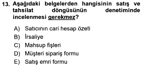 Denetim 2018-2019 3 Ders Sınavı - 13. soru