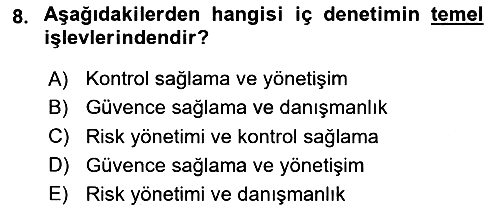 Denetim 2024-2025 Ara Sınav - 8. soru