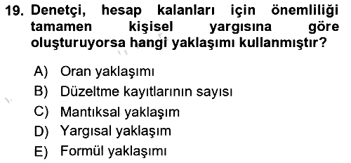 Denetim 2023-2024 Dönem Sonu Sınavı - 19. soru