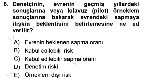 Denetim 2025-2026 Dönem Sonu Sınavı - 6. soru