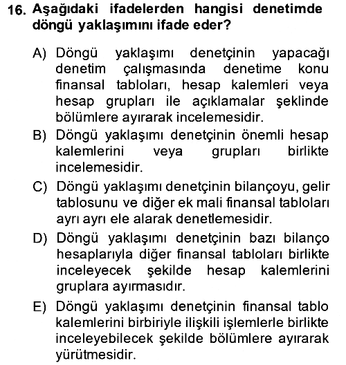 Denetim 2014-2015 Tek Ders Sınavı - 16. soru