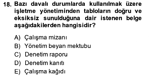 Denetim 2014-2015 Tek Ders Sınavı - 18. soru
