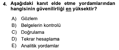Denetim 2020-2021 Yaz Okulu Sınavı - 4. soru