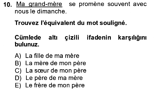 Fransızca - 1 2013-2014 Dönem Sonu Sınavı - 10. soru