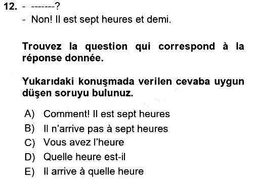 Fransızca - 1 2017-2018 Dönem Sonu Sınavı - 12. soru