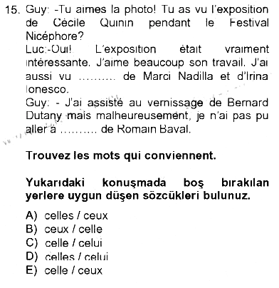 Fransızca - 2 2012-2013 Tek Ders Sınavı - 15. soru