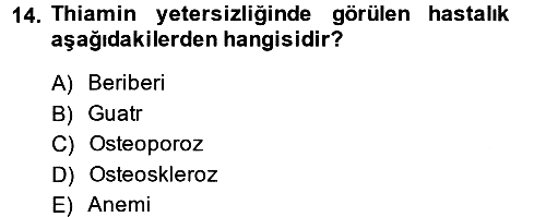 Genel Beslenme 2013-2014 Ara Sınav - 14. soru