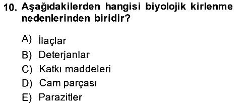 Genel Beslenme 2013-2014 Dönem Sonu Sınavı - 10. soru