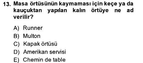 Genel Beslenme 2013-2014 Dönem Sonu Sınavı - 13. soru