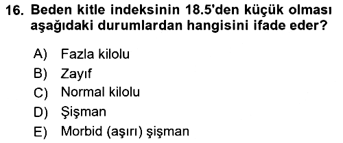 Genel Beslenme 2022-2023 Yaz Okulu Sınavı - 16. soru