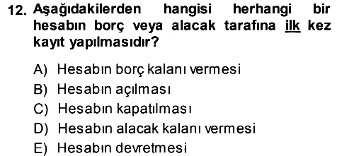 Genel Muhasebe - 1 2013-2014 Ara Sınav - 12. soru