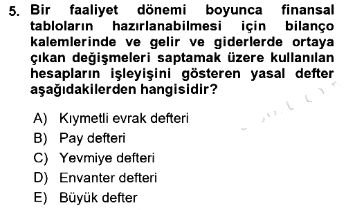 Genel Muhasebe - 1 2023-2024 Ara Sınav - 5. soru