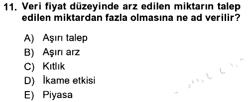 İktisada Giriş - 1 2017-2018 Ara Sınav - 11. soru