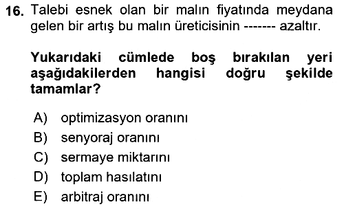 İktisada Giriş - 1 2023-2024 Ara Sınav - 16. soru