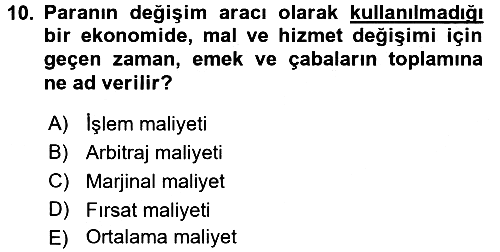 İktisada Giriş 2 2016-2017 Dönem Sonu Sınavı - 10. soru