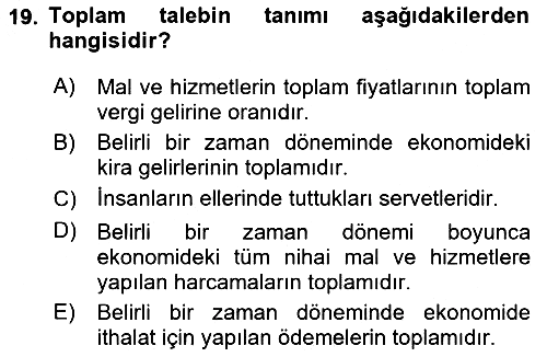 İktisada Giriş 2 2018-2019 Yaz Okulu Sınavı - 19. soru