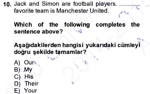 İngilizce - 1 2014-2015 Ara Sınav - 10. soru
